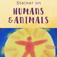 Steiner on Humans & Animals