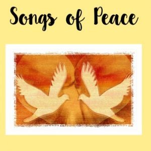 I Offer You Songs of Peace