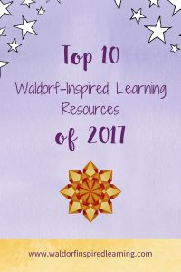 Top Waldorf-Inspired Learning Resources of 2017