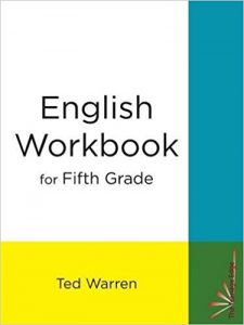 English Workbook for Fifth Grade by Ted Warren